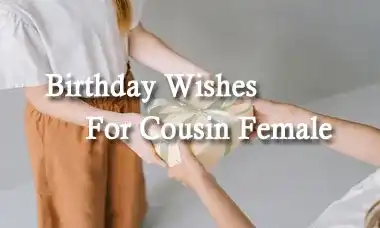 Happy Birthday Wishes For Cousin Female Quotes