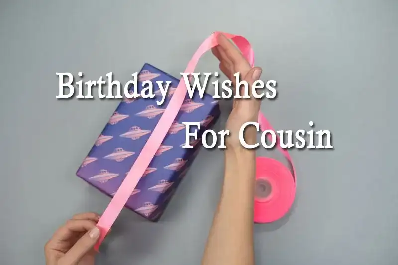 Birthday Wishes For Cousin