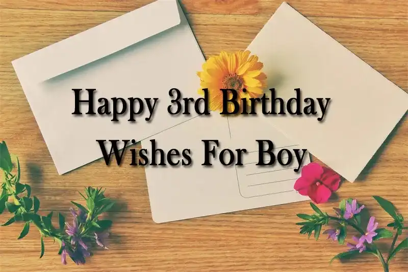 Happy 3rd Birthday Wishes For Boy