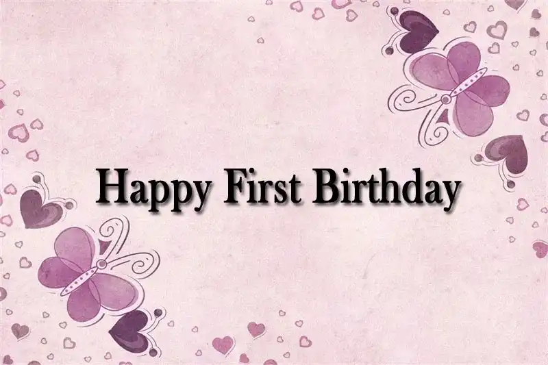 Happy First Birthday