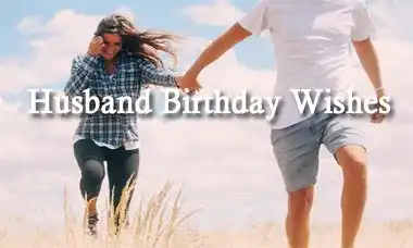 Best Husband Birthday Wishes Free