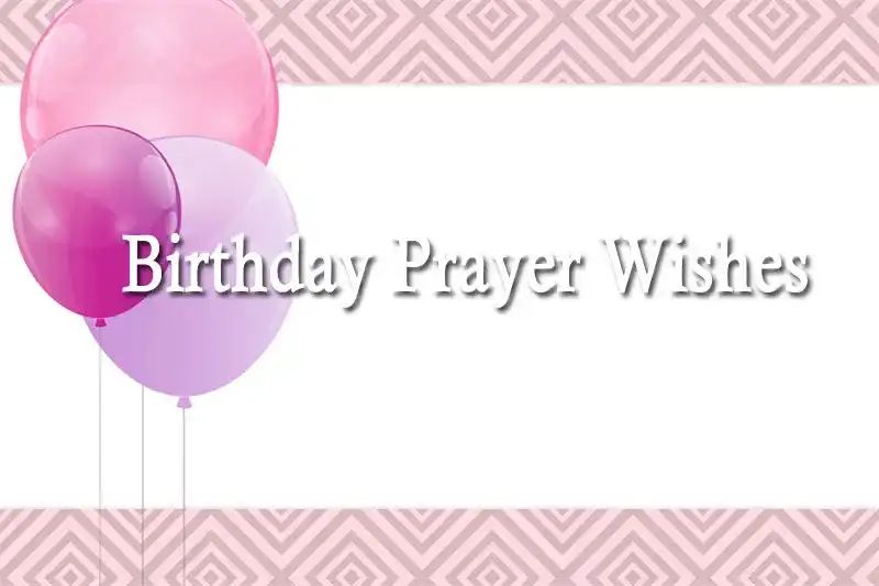 Birthday Prayer Wishes