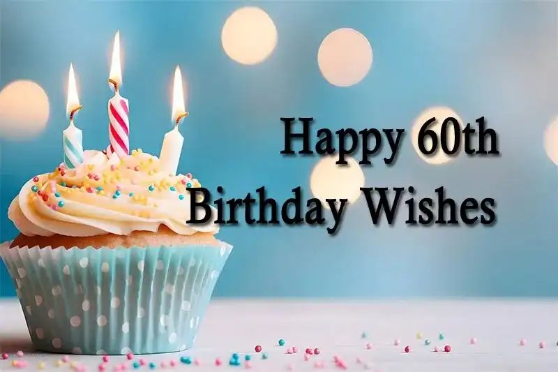 Happy 60th Birthday Wishes