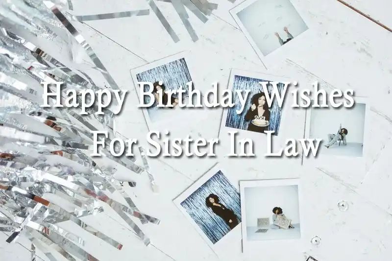 Happy Birthday Wishes For Sister In Law