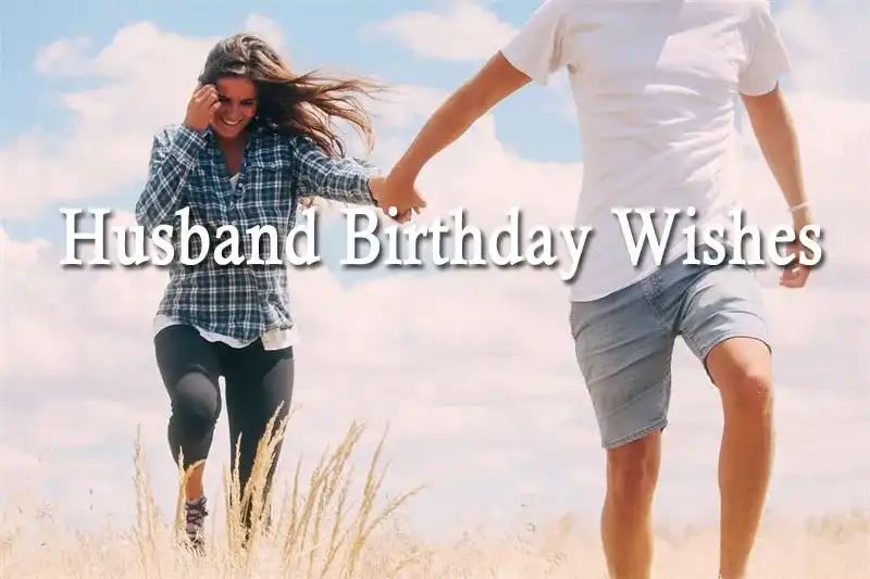 Husband Birthday Wishes